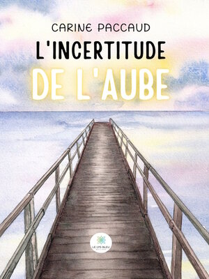 cover image of L'incertitude de l'aube
